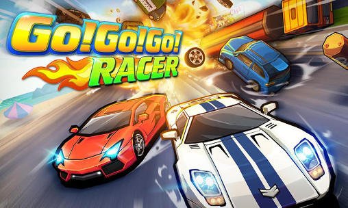 game pic for Go!Go!Go!: Racer